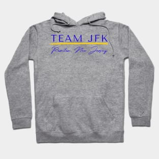 TEAM JFK Hoodie